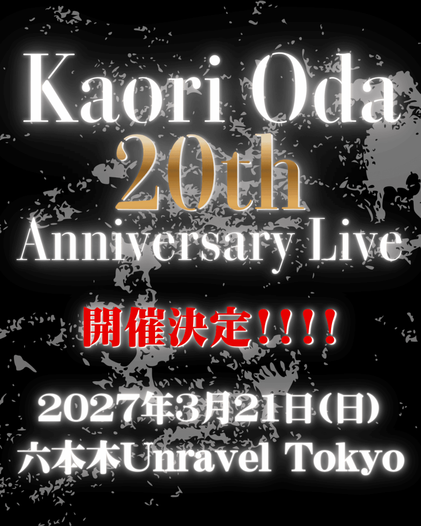 Kaori Oda 20th Anniversary Live
